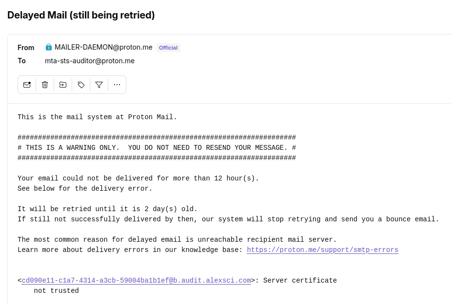 Message delivery is delayed due to MTA-STS (Protonmail)